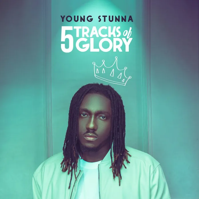 KING STUNNA - 5 Tracks of Glory