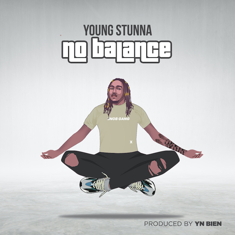 KING STUNNA - No Balance